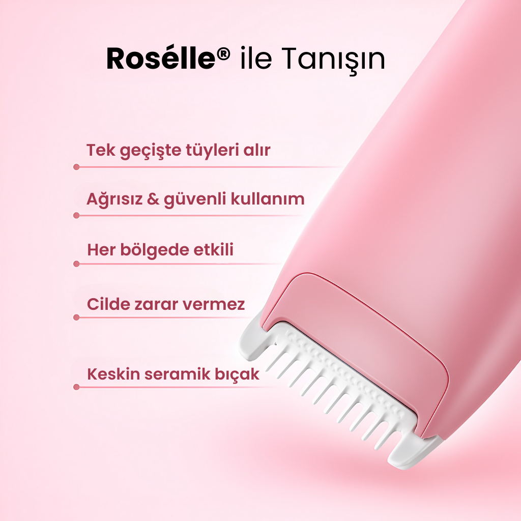 Rosélle® Bikini & Vücut Tıraş Cihazı